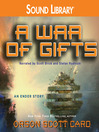 A War of Gifts